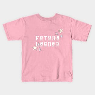 Future Leader Kids T-Shirt